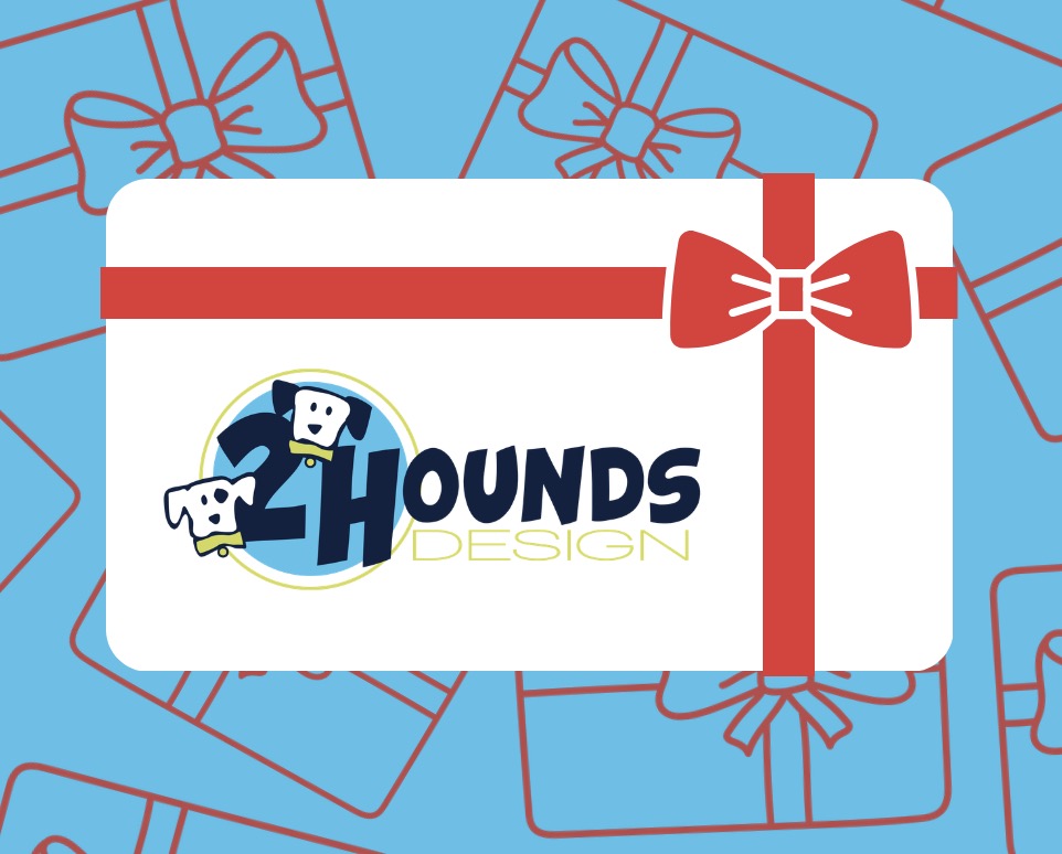 2 Hounds Design Gift Card